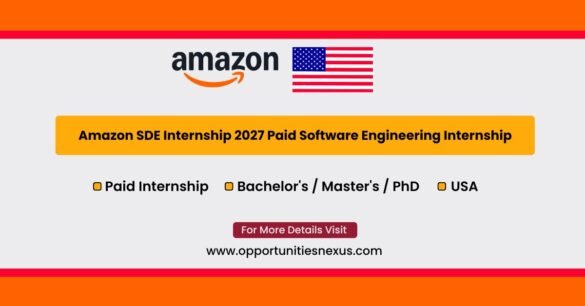 Amazon SDE Internship 2027 paid software development engineer internship USA applications open August 2026