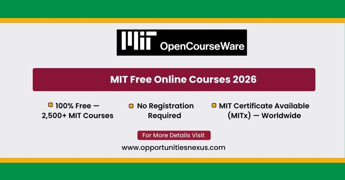 MIT free online courses 2026 MIT OpenCourseWare 2500 courses free no registration MITx Online certificate worldwide students