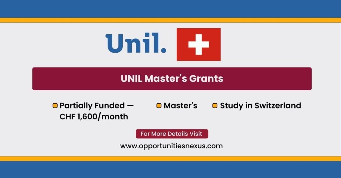 UNIL Masters Grants 2027 University of Lausanne Switzerland CHF 1600 month excellence scholarship foreign graduates November 2026 deadline