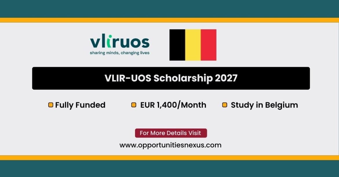 VLIR-UOS Scholarship 2027 in Belgium — fully funded Bachelor's and Master's for 29 eligible countries